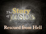 Part 36 - Rescued from Hell